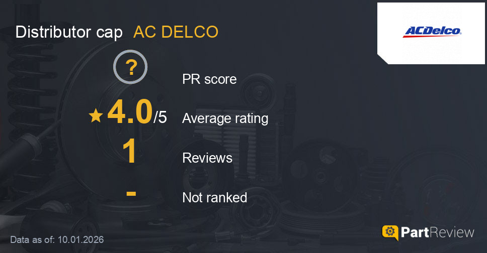 Reviews of AC DELCO distributor cap