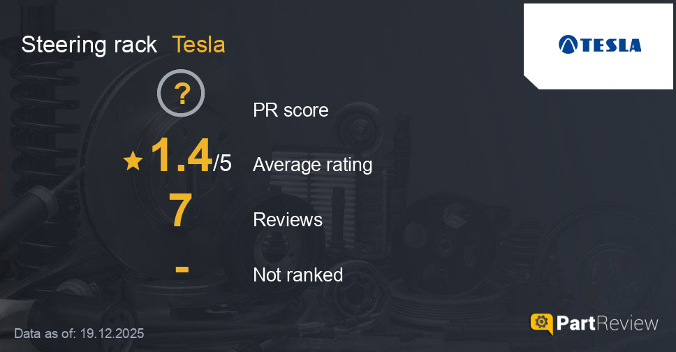Reviews of Tesla steering rack