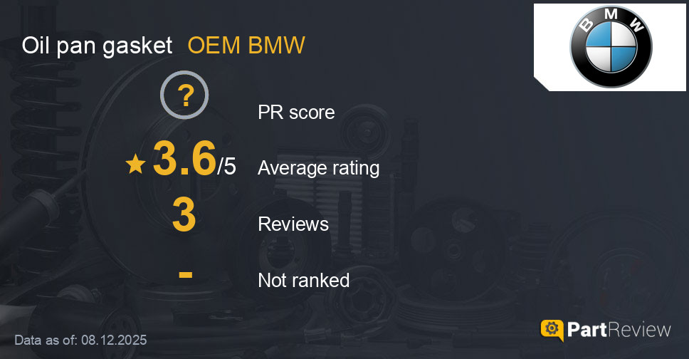 Reviews of OEM BMW oil pan gasket