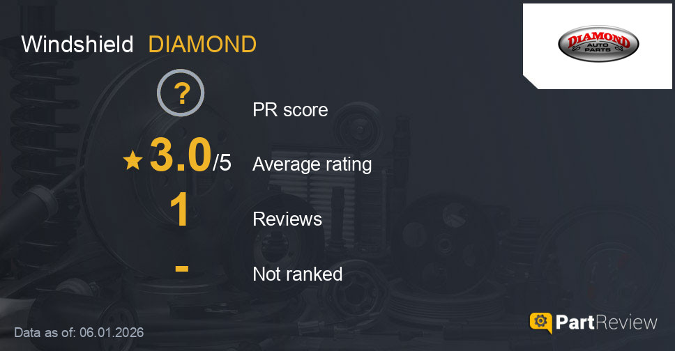 Reviews of DIAMOND windshield