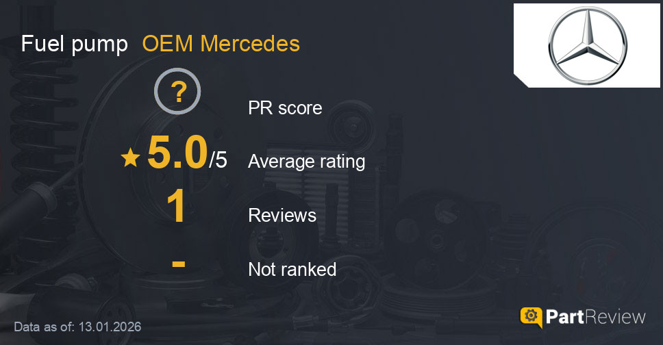 Reviews of OEM Mercedes fuel pump