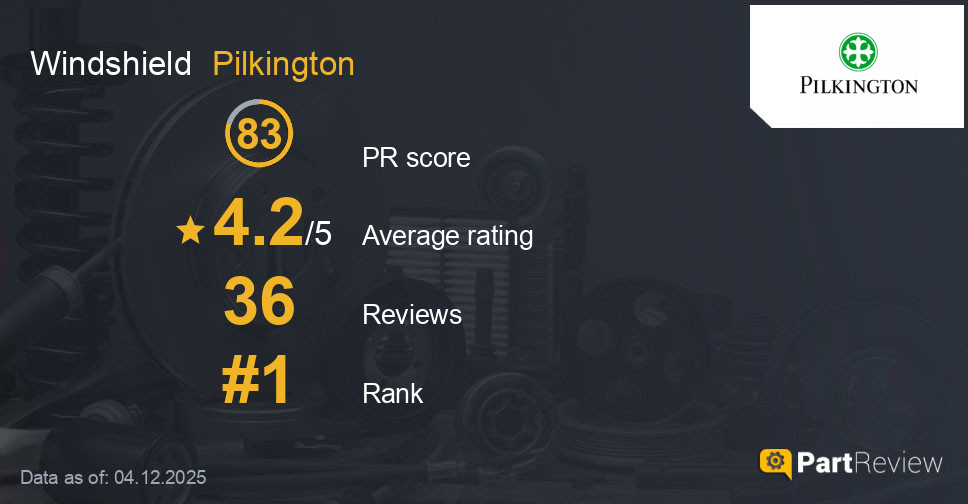 Reviews of Pilkington windshield