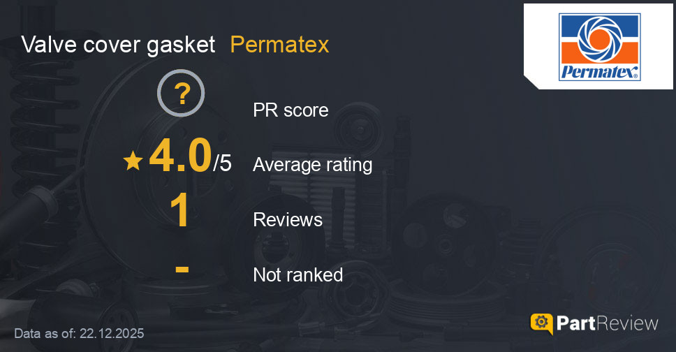 Reviews of Permatex valve cover gasket
