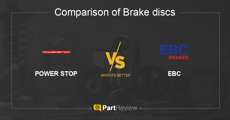 Comparison of brake discs POWER STOP and EBC