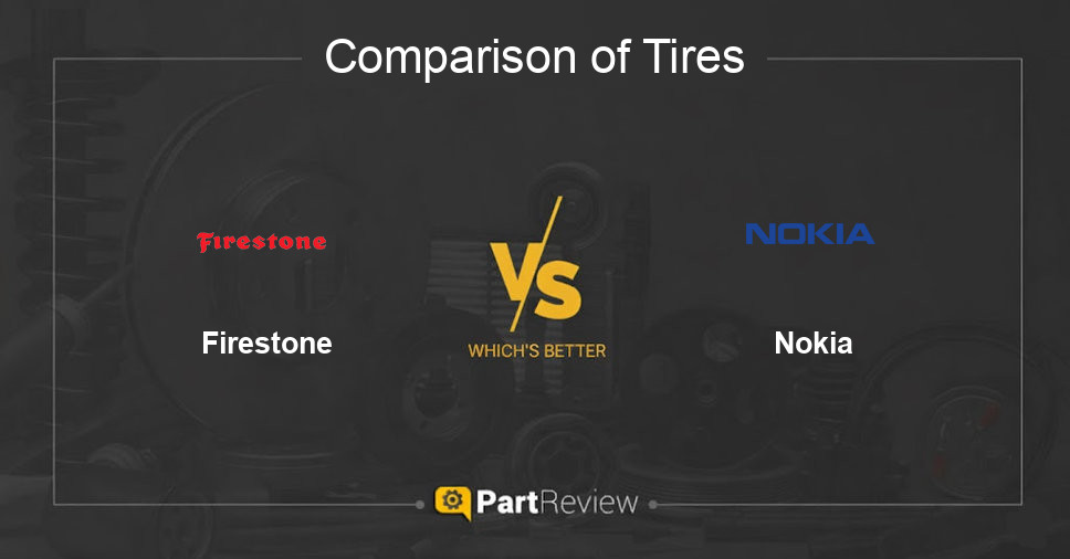 Comparison of tires Firestone and Nokia