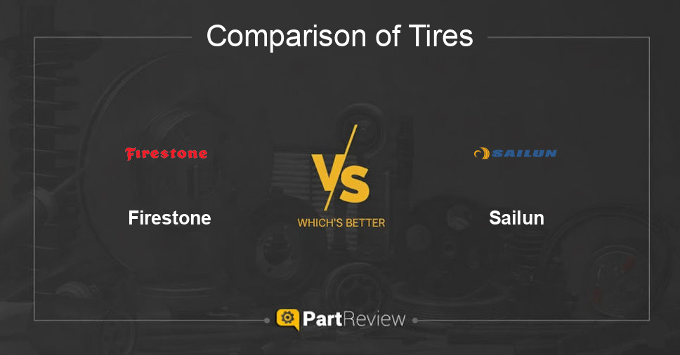 Comparison of tires Firestone and Sailun