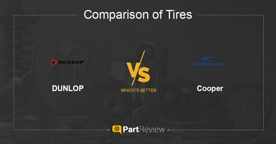 Comparison of tires DUNLOP and Cooper
