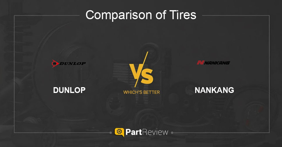 Comparison of tires DUNLOP and NANKANG