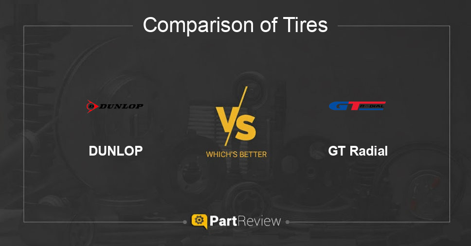 Comparison of tires DUNLOP and GT Radial