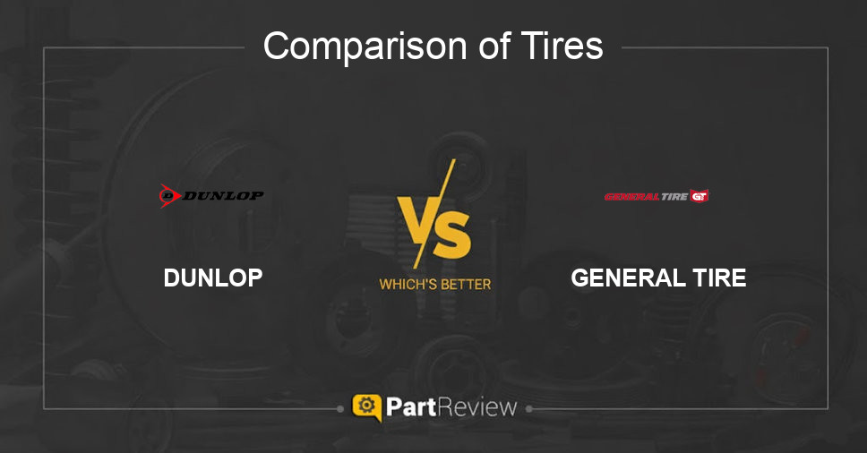 Comparison of tires DUNLOP and GENERAL TIRE