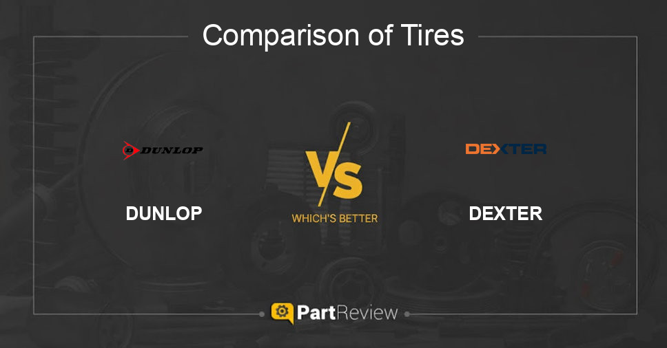 Comparison of tires DUNLOP and DEXTER