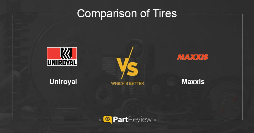 Comparison of tires Uniroyal and Maxxis