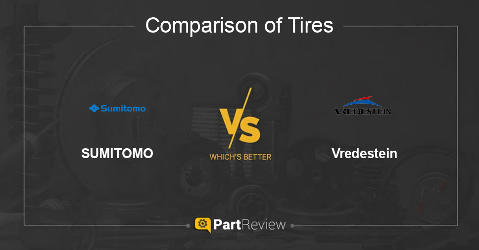 Comparison of tires SUMITOMO and Vredestein