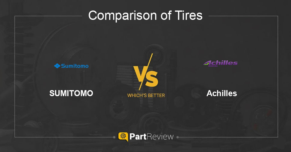 Comparison of tires SUMITOMO and Achilles