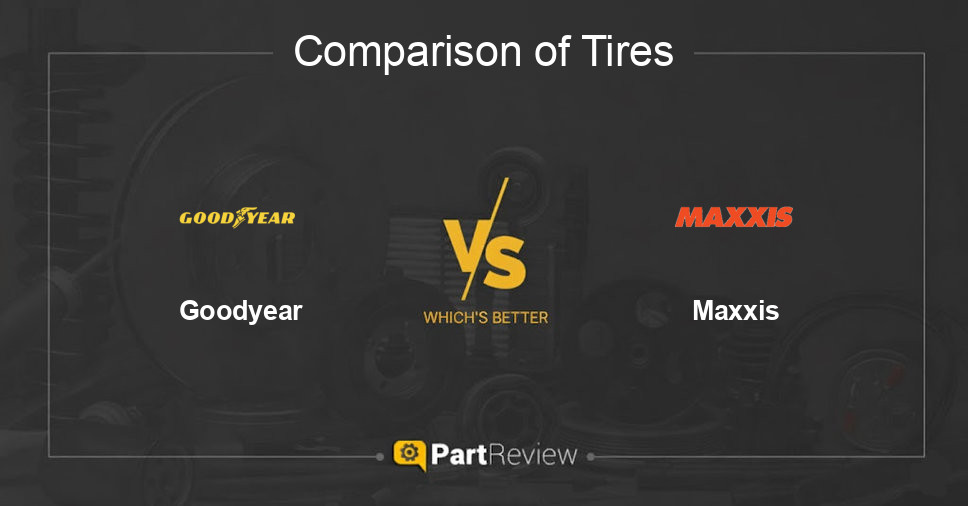Comparison of tires Goodyear and Maxxis