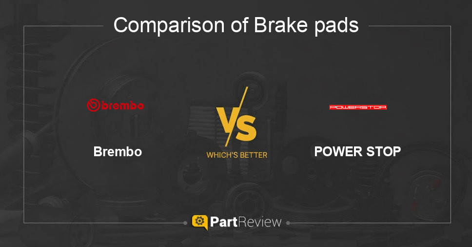 Comparison of brake pads Brembo and POWER STOP