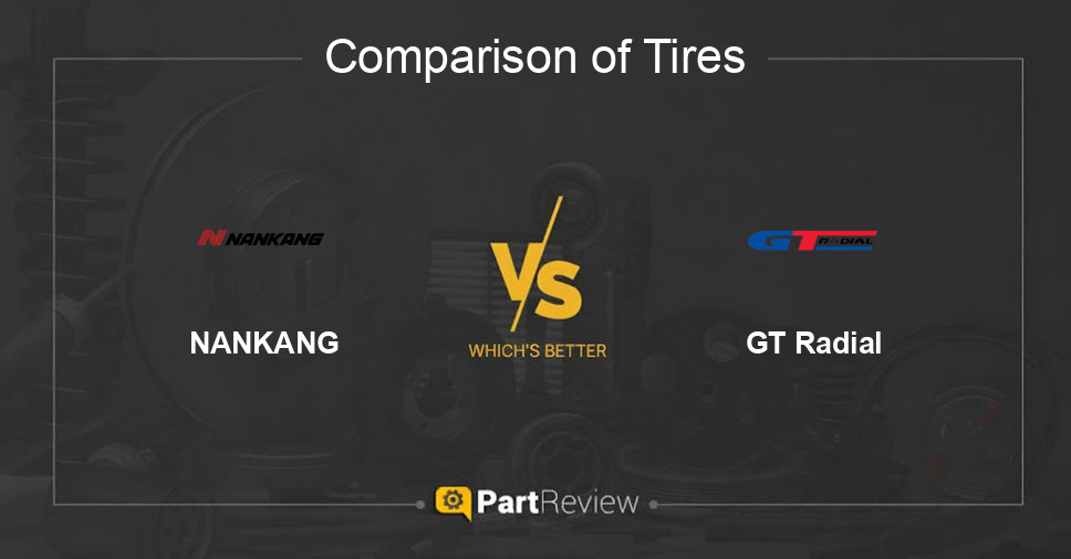Comparison of tires NANKANG and GT Radial