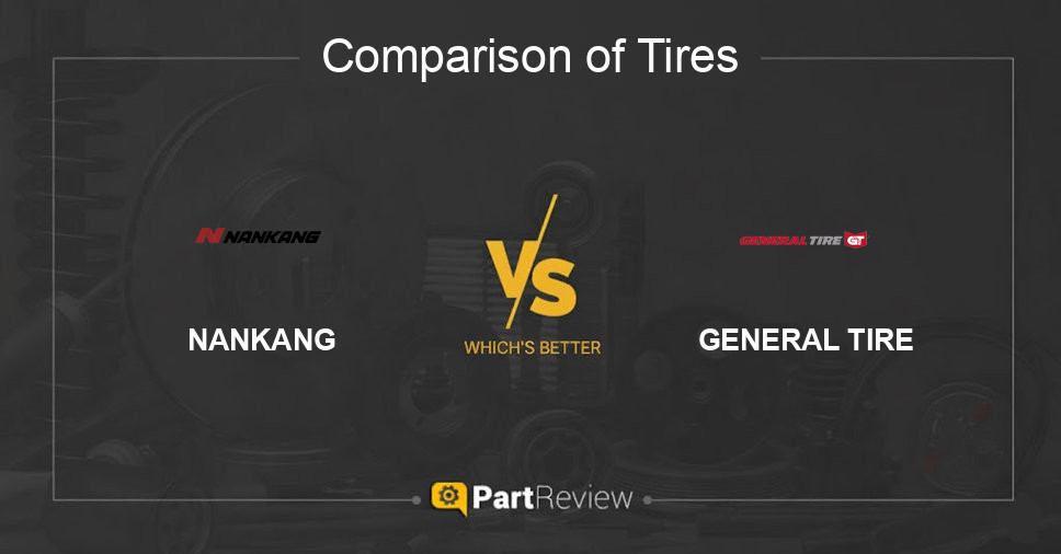 Comparison of tires NANKANG and GENERAL TIRE