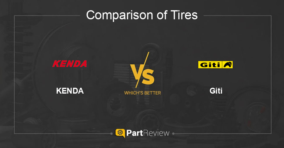 Comparison of tires KENDA and Giti