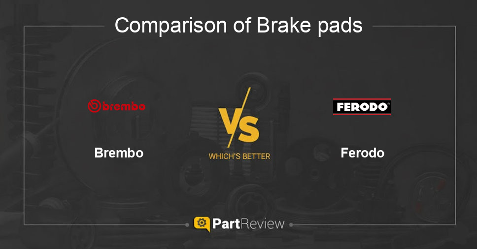 Comparison of brake pads Brembo and Ferodo