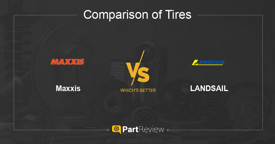 Comparison of tires Maxxis and LANDSAIL