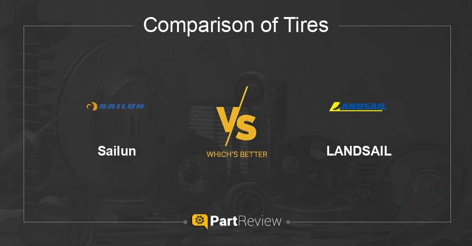Comparison of tires Sailun and LANDSAIL