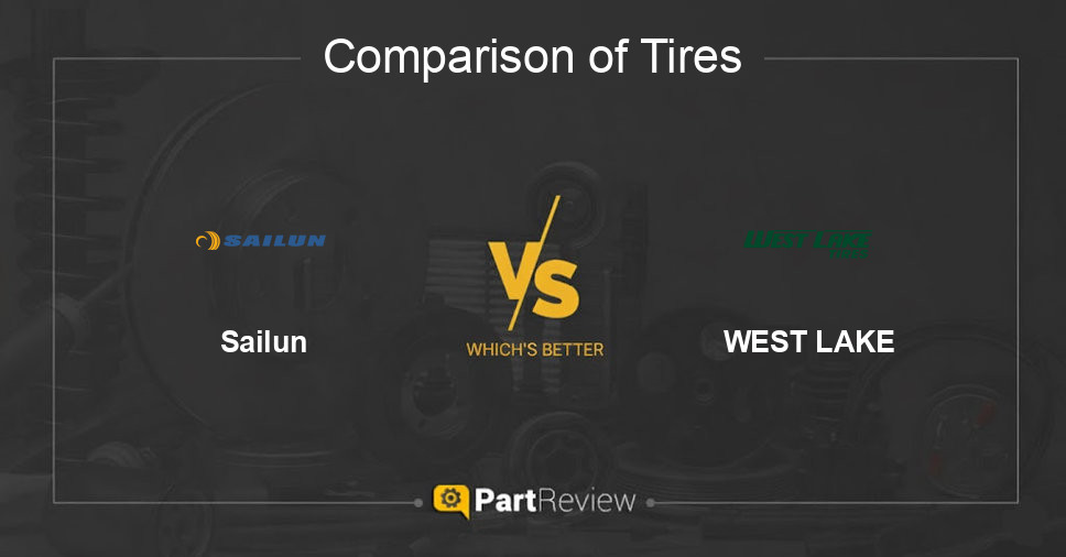 Comparison of tires Sailun and WEST LAKE