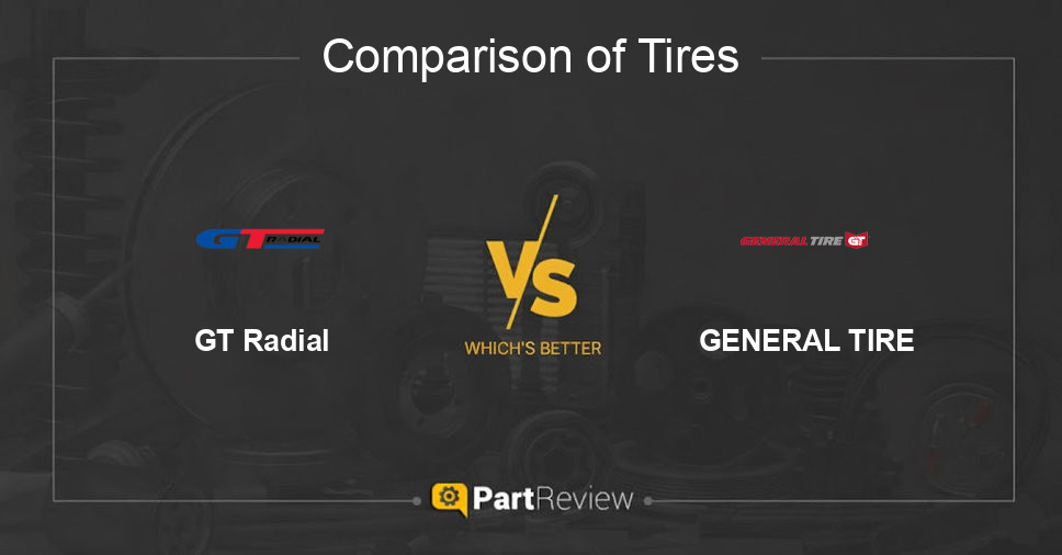 Comparison of tires GT Radial and GENERAL TIRE