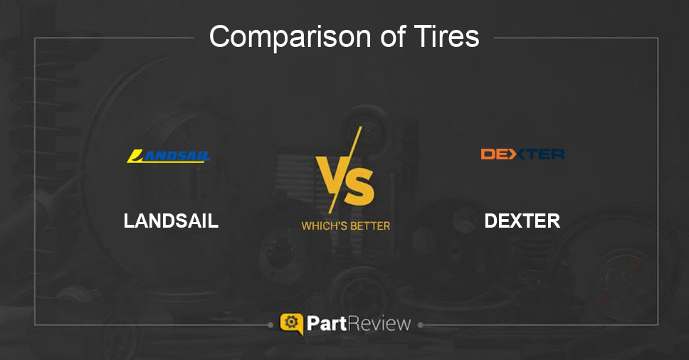 Comparison of tires LANDSAIL and DEXTER