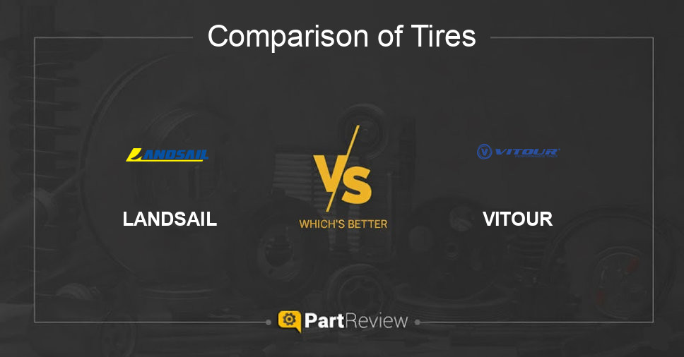 Comparison of tires LANDSAIL and VITOUR