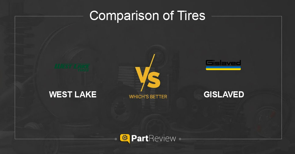 Comparison of tires WEST LAKE and GISLAVED