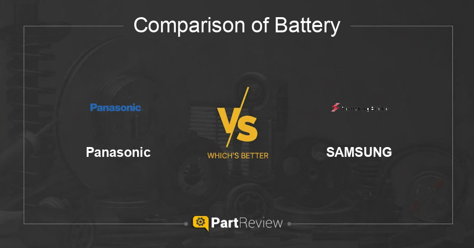 Comparison of battery Panasonic and SAMSUNG
