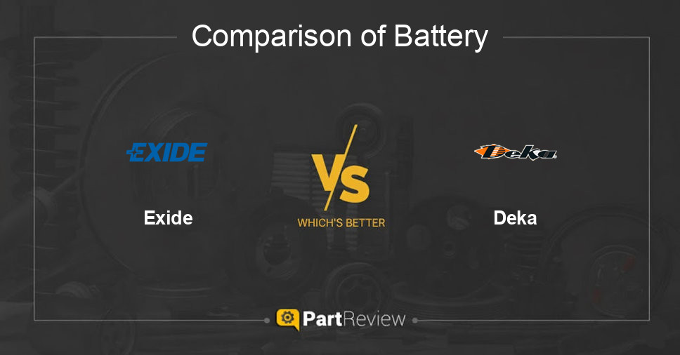 Comparison of battery Exide and Deka