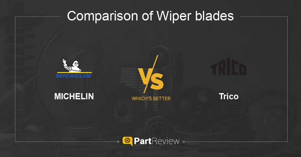 Comparison of wiper blades MICHELIN and Trico