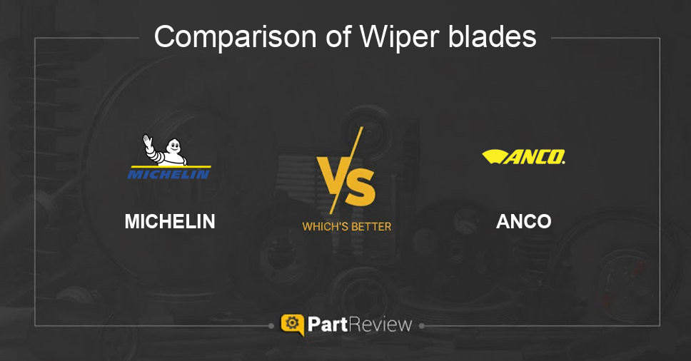 Comparison of wiper blades MICHELIN and ANCO