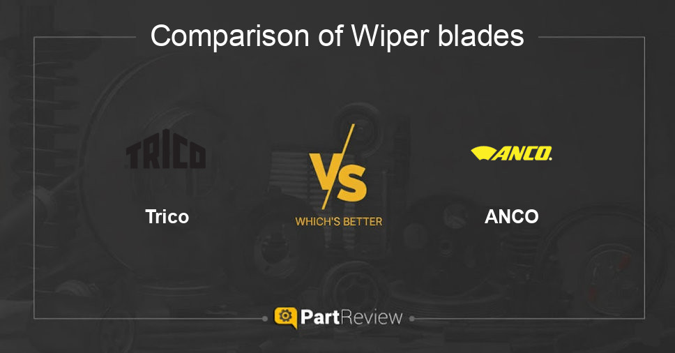 Comparison of wiper blades Trico and ANCO