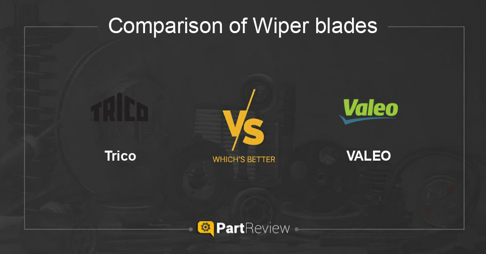 Comparison of wiper blades Trico and VALEO