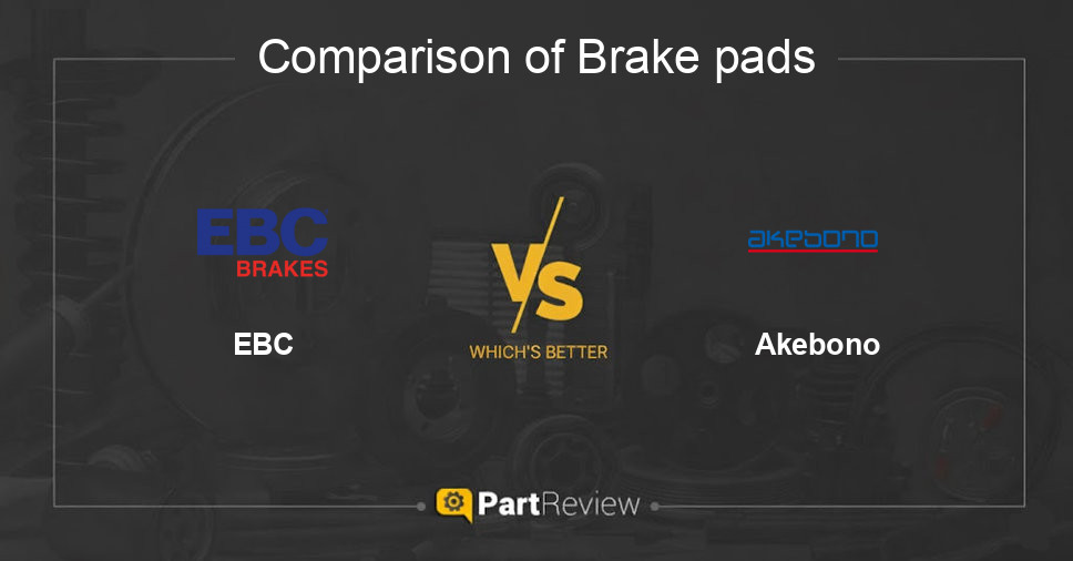 Comparison of brake pads EBC and Akebono
