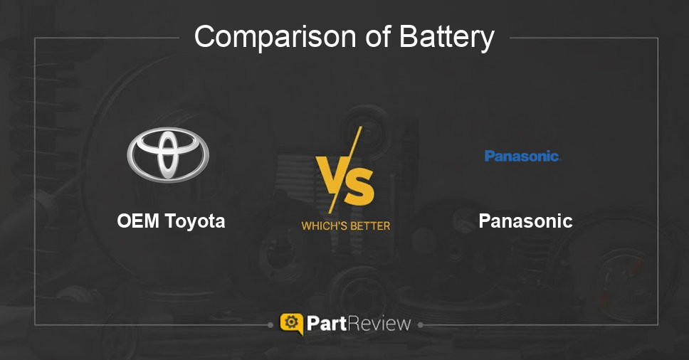 Comparison of battery OEM Toyota and Panasonic