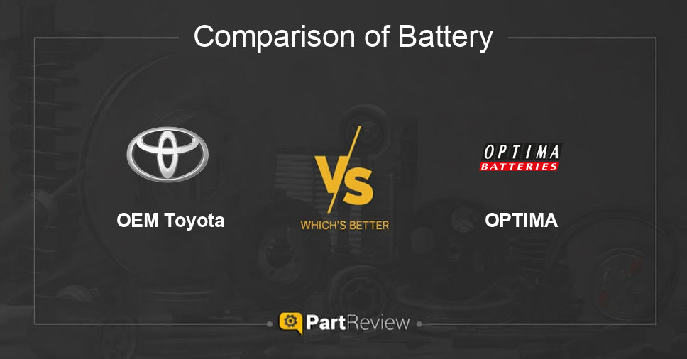 Comparison of battery OEM Toyota and OPTIMA