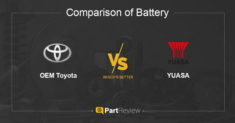 Comparison of battery OEM Toyota and YUASA