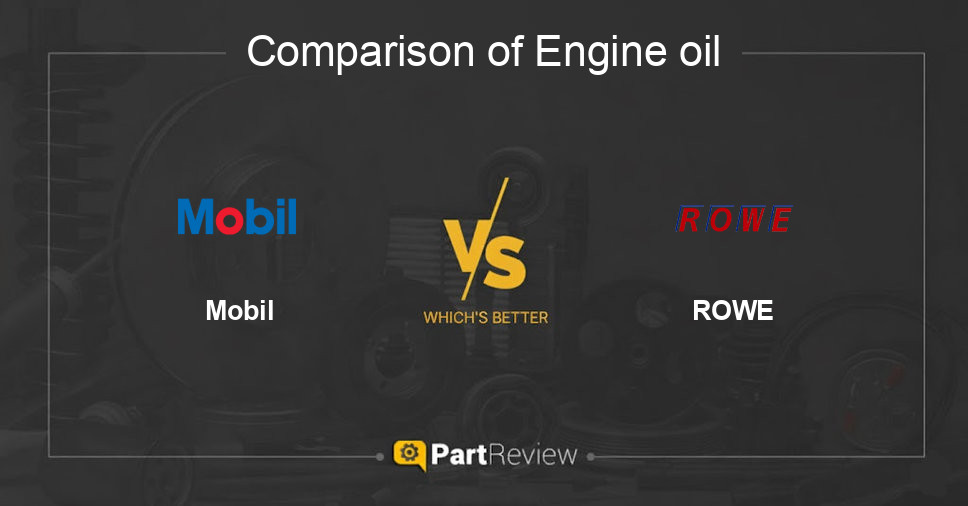 Comparison of engine oil Mobil and ROWE