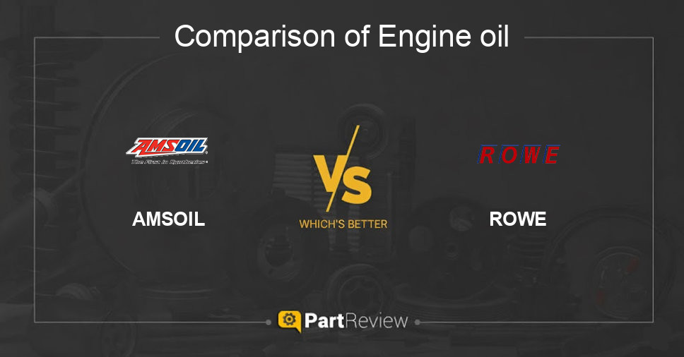 Comparison of engine oil AMSOIL and ROWE