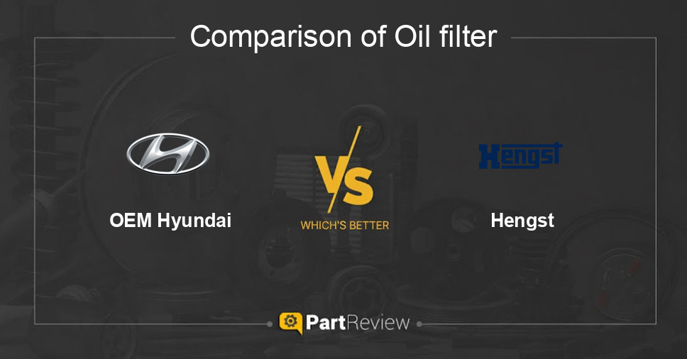Comparison of oil filter OEM Hyundai and Hengst