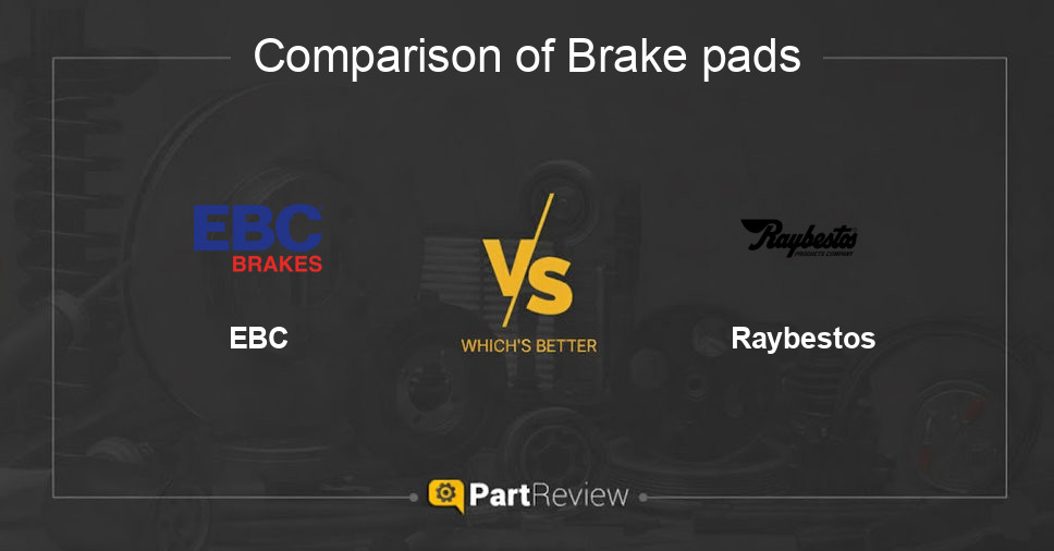 Comparison of brake pads EBC and Raybestos