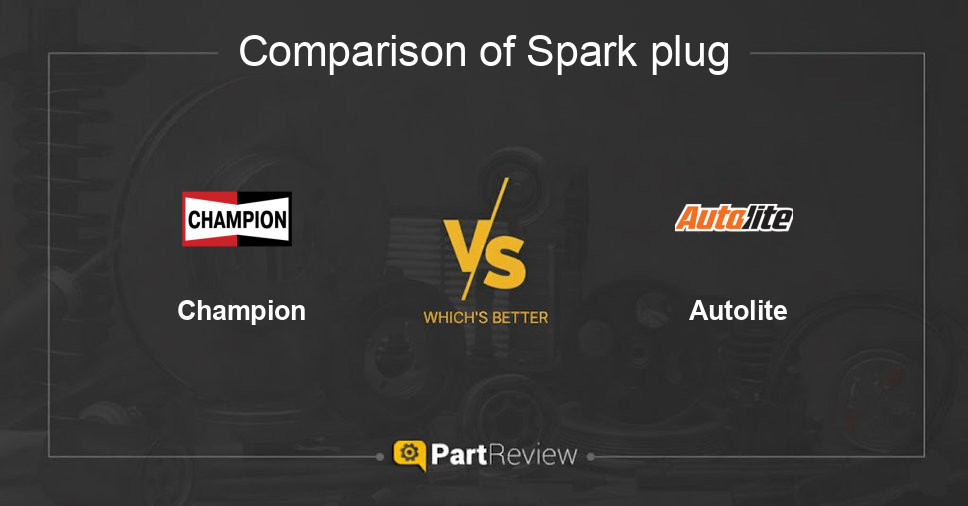Comparison of spark plug Champion and Autolite