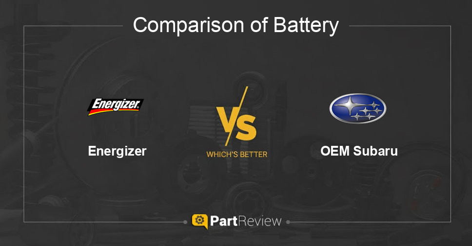 Comparison of battery Energizer and OEM Subaru