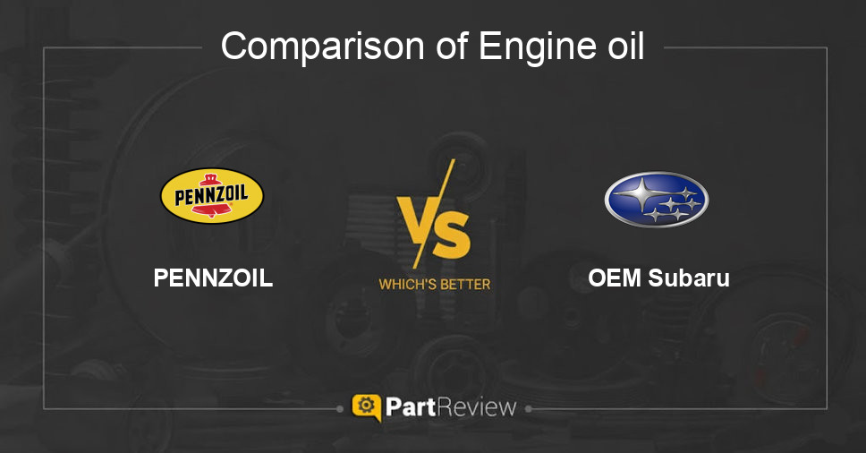 Comparison of engine oil PENNZOIL and OEM Subaru
