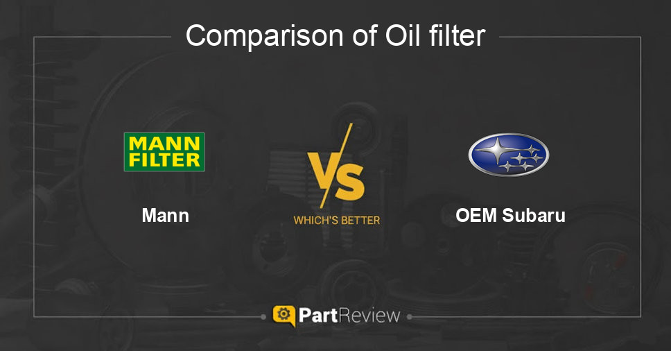 Comparison of oil filter Mann and OEM Subaru