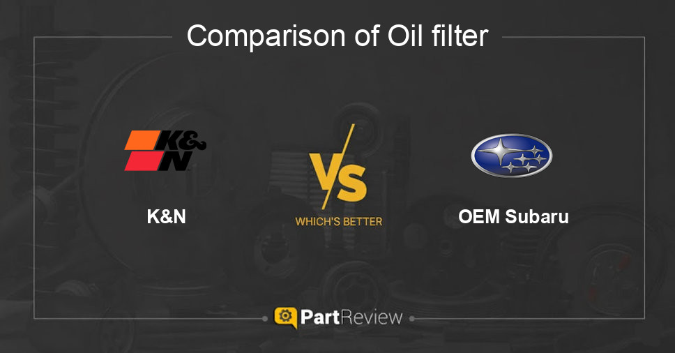 Comparison of oil filter K&N and OEM Subaru